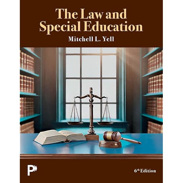 Amazon.com: The Law and Special Education eBook : Yell, Mitchell