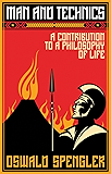 Man and Technics: A Contribution to a Philosophy of Life