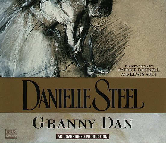 Granny Dan (Danielle Steel)