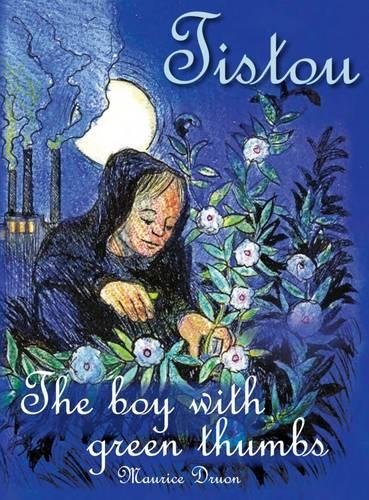 Tistou: The Boy with Green Thumbs (Children's Classics)