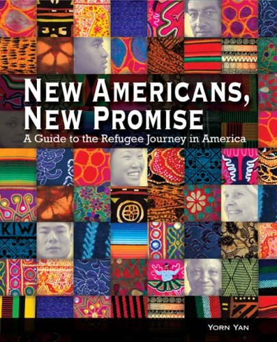 New Americans, New Promise: A Guide to the Refugee...