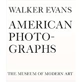 Walker Evans: American Photographs: Seventy-Fifth Anniversary Edition