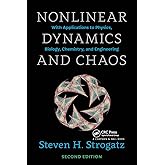 Nonlinear Dynamics and Chaos: With Applications to Physics, Biology, Chemistry, and Engineering, Second Edition (Studies in N