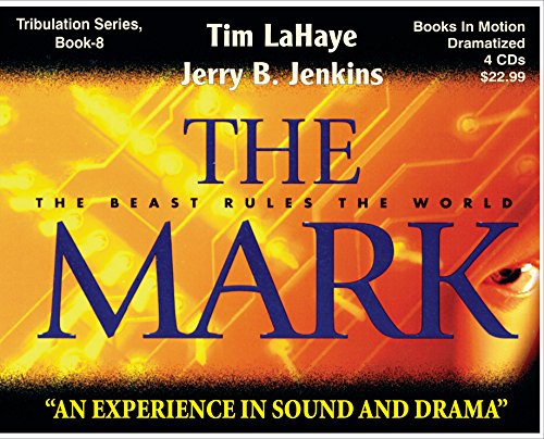 THE MARK (Left Behind Dramatized series in Full Cast) (Book #8) [CD] by Tim LaHaye & Jerry B. Jenkins