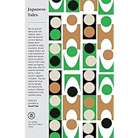 Japanese Tales (The Pantheon Fairy Tale and Folklore Library)