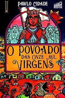 Livro O Povoado das Onze Mil Virgens
