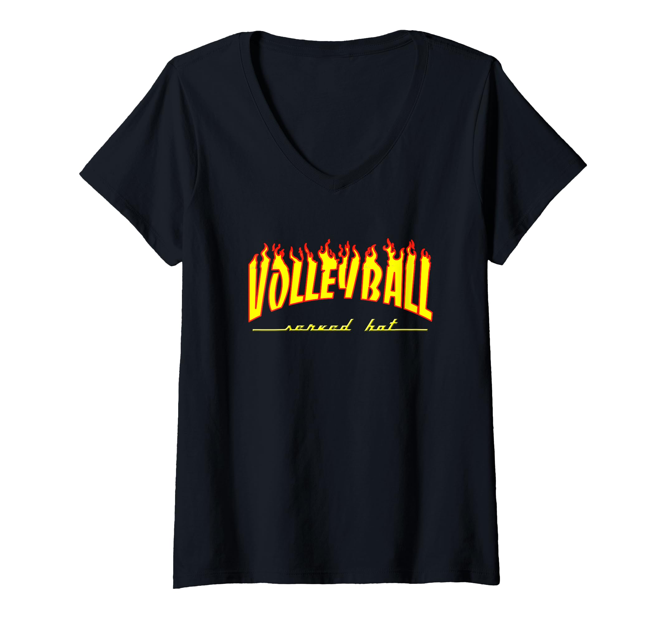 Womens Volleyball Served Hot Burning Hot Design for Game Day Wear V-Neck T-Shirt