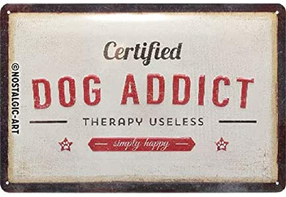 Nostalgic-Art PfotenSchild - Dog Addict - Gift idea for pet ownersRetro Tin SignMetal PlaqueVintage design for wall decoration20 x 30 cm