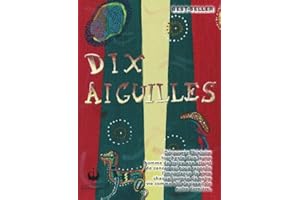 Dix aiguilles (French Edition)
