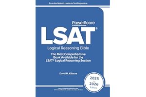 The PowerScore LSAT Logical Reasoning Bible 2025-2026: Self-Study Prep Strategies for the Logical Reasoning Sections of the N