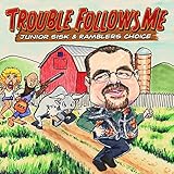 TROUBLE FOLLOWS ME                                 image