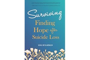 Surviving: Finding Hope After Suicide Loss