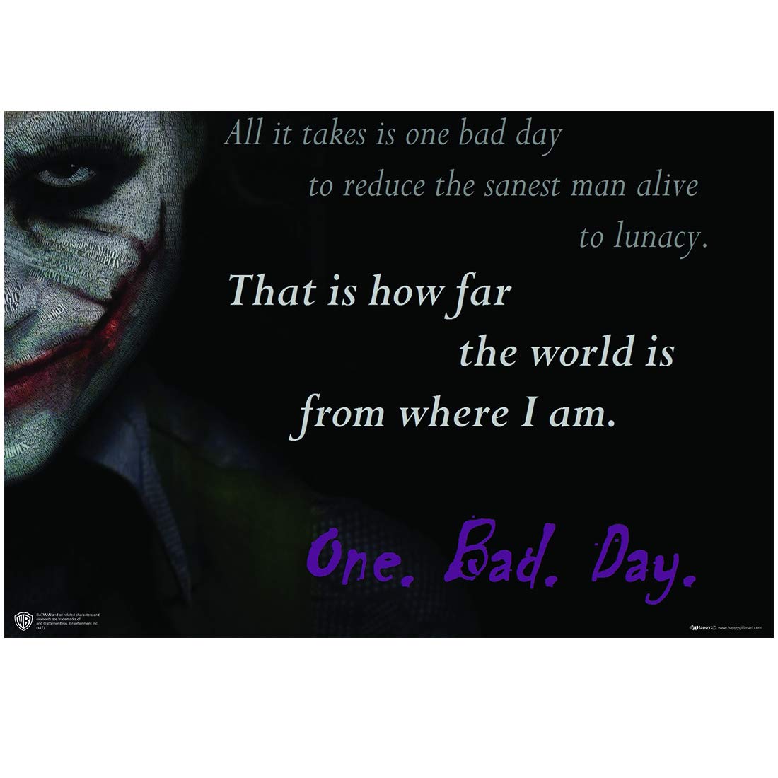 Happy Giftmart Joker All It Takes Is One Bad Day Quote Poster Wb Officially Licensed Amazon In Home Kitchen