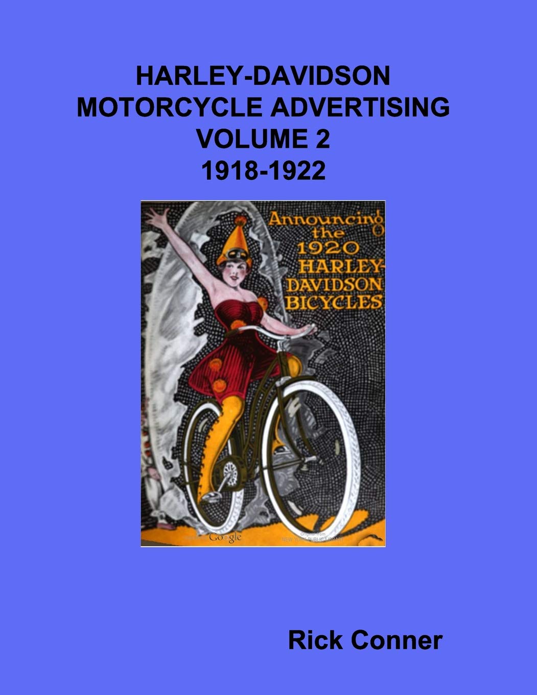 Amazon.it: Harley-Davidson Motorcycle Advertising Vol 2: 1918-1922 -  Conner, Rick - Libri