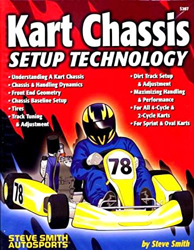 THE FULLY ILLUSTRATED RACING KART SETUP TECHNOLOGY STEVE SMITH GUIDE