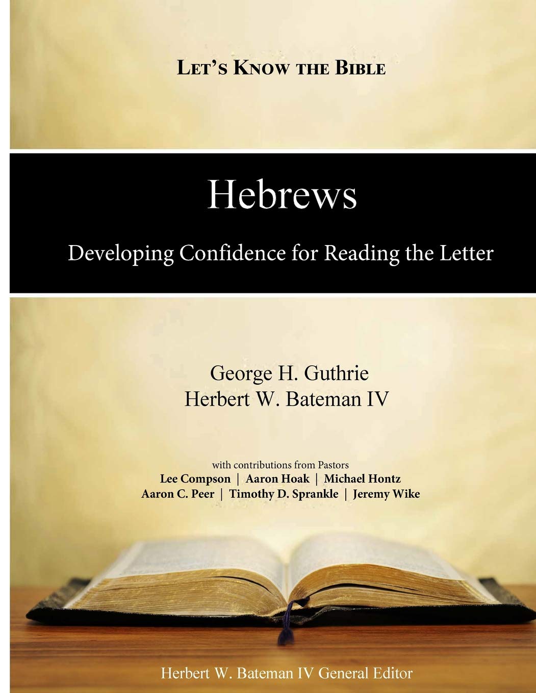 Hebrews: Developing Confidence for Reading the