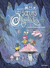 Le  mystère de la vieille souche