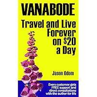 Vanabode happily camp, travel and live forever on $20 a day book cover Vanabode happily camp, travel and live forever on $20 a day book cover