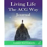 Living Life The ACG Way Journal