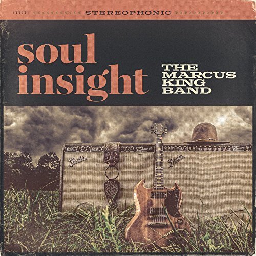 The Marcus King Band - Soul Insight By The Marcus King Band (2015-05-04) - Zortam Music