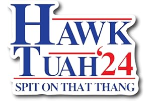 ARKWISDOM Hawk Tuah Spit on That Thang Funny Bumper Sticker | 5.5-Inch by 4-Inch | Hilarious Meme Decal | Prank Gag Gift Idea | Hawk Tush HT102
