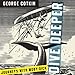 Dive Deeper: Journeys with Moby-Dick  by 