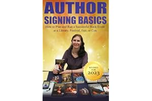 Author Signing Basics - How to Plan and Run a Successful Book Event at a Library