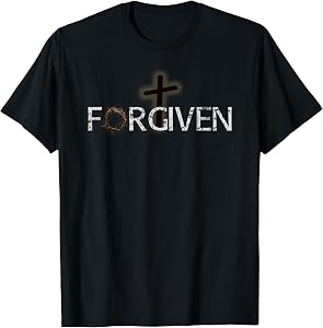 Forgiven in Christ - Prayer Warrior Christian T-Shirt T-Shirt