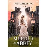 Murder at the Abbey: A Redmond and Haze Mystery Book 2 (Redmond and Haze Mysteries)
