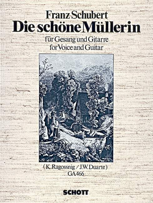 Die schöne Müllerin: op. 25. D 795. high voice (original) and guitar. aiguë.