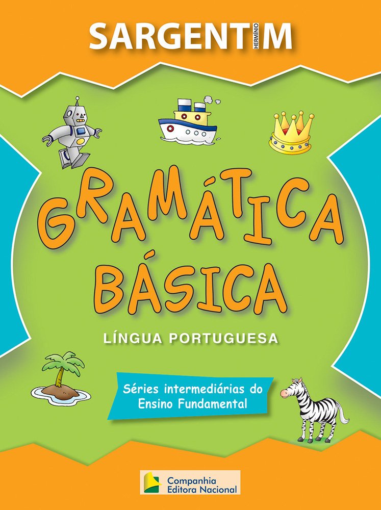 Gramática Básica. Língua Portuguesa PDF Herminio G. Sargentim