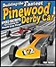 Building the Fastest Pinewood Derby Car: Speed Secrets for Crossing the Finish Line First! (Fox Chapel Publishing) Illustrated Guide to Making a Competitive Car, from Planning & Designing to Finishing by Troy Thorne