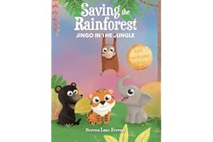 Jingo in the Jungle: Saving the Rainforest