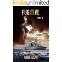 Fugitive - Tome 1 (French Edition) book cover Fugitive - Tome 1 (French Edition) book cover