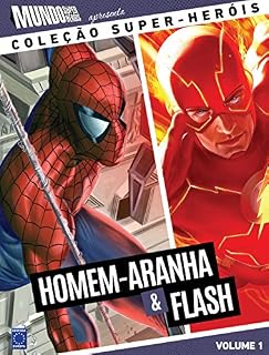 Livro Homem-Aranha e Flash - Coleção Super-Heróis Volume 1