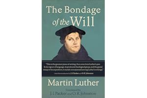The Bondage of the Will