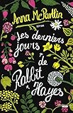 Image de Les Derniers jours de Rabbit Hayes (ROMANS) (French Edition)