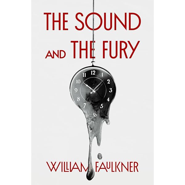 The Sound and the Fury, Light in August, As I Lay Dying, Sanctuary