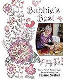 Bubbie's Best: Secret Family Recipes by an Award-Winning Chef by Ms. Elaine Seibel, Amy N Seibel