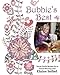 Bubbie's Best: Secret Family Recipes by an Award-Winning Chef by Ms. Elaine Seibel, Amy N Seibel