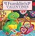 Franklin's Valentines (Classic Franklin Stories)