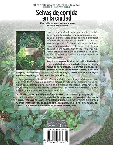 Selvas de comida en la ciudad: Amazon.es: Pérez Díaz, Julio: Libros