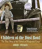 Children of the Dust Bowl: The True Story of the School at Weedpatch Camp