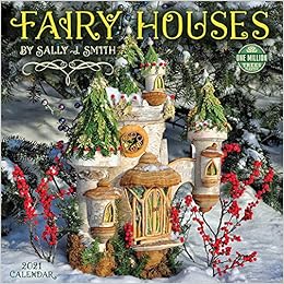 Amazon Fairy Houses 21 Calendar Smith Sally J 輸入版カレンダー