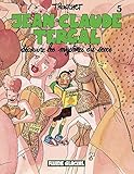 Jean-Claude Tergal, Tome 5 : Jean-Claude Tergal découvre les mystères du sexe by