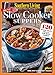 SOUTHERN LIVING Slow Cooker Suppers: 120 Weeknight Meals for Busy Cooks by The Editors Of Southern Living