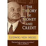 The Theory of Money and Credit