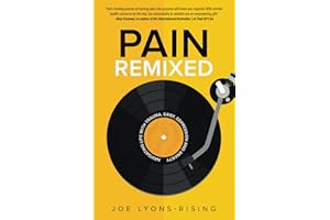 Pain Remixed: Navigating Life with Trauma, Grief, Depression and Anxiety