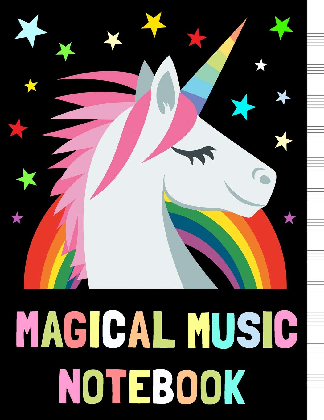 Magical Music Notebook: Unicorn Blank Sheet Music / Music Manuscript Paper, Staff Paper / 12 Staves / 8.5 x 11, A4 / 100 pages (Musicians Composition Books)