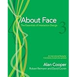 About Face 3: The Essentials of Interaction Design
